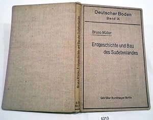 Bild des Verkufers fr Erdgeschichte und Bau des Sudetenlandes (Deutscher Boden: Band IX) zum Verkauf von Versandhandel fr Sammler