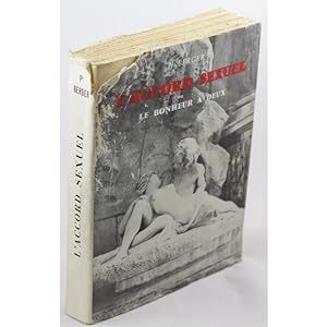 Image du vendeur pour L ACCORD SEXUEL OU LE BONHEUR A DEUX mis en vente par Librera Salamb