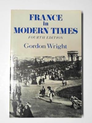 Imagen del vendedor de France in modern times: From the enlightenment to the present a la venta por Cotswold Internet Books