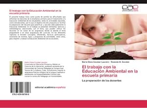 Seller image for El trabajo con la Educacin Ambiental en la escuela primaria : La preparacin de los docentes for sale by AHA-BUCH GmbH