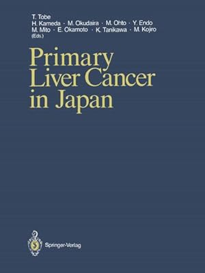 Immagine del venditore per Primary Liver Cancer in Japan venduto da AHA-BUCH GmbH