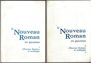 Seller image for Le "Nouveau Roman" en questions 1 et 2. "Nouveau Roman" et archtypes" 1 et 2. Textes runis par Roger-Michel Allemand. for sale by Rometti Vincent