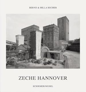 Bild des Verkufers fr Zeche Hannover : Herausgegeben von der Photographischen Sammlung/SK Stiftung Kultur Kln zum Verkauf von AHA-BUCH GmbH