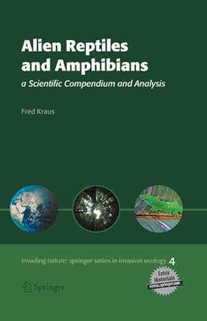 Seller image for Alien Reptiles and Amphibians : a Scientific Compendium and Analysis for sale by AHA-BUCH GmbH