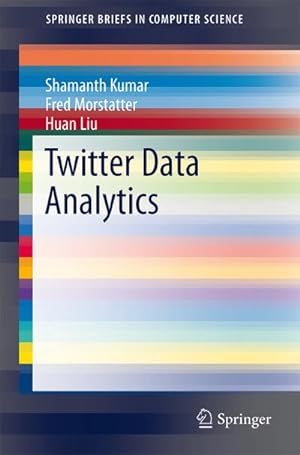 Imagen del vendedor de Twitter Data Analytics a la venta por AHA-BUCH GmbH