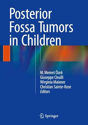 Image du vendeur pour Posterior Fossa Tumors in Children mis en vente par AHA-BUCH GmbH