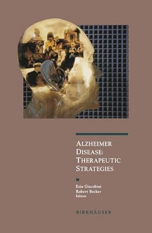 Bild des Verkufers fr Alzheimer Disease : Therapeutic Strategies zum Verkauf von AHA-BUCH GmbH