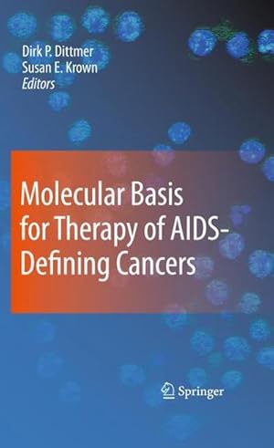 Seller image for Molecular Basis for Therapy of AIDS-Defining Cancers for sale by AHA-BUCH GmbH