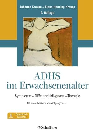 Bild des Verkufers fr ADHS im Erwachsenenalter : Symptome, Differentialdiagnose, Therapie zum Verkauf von AHA-BUCH GmbH