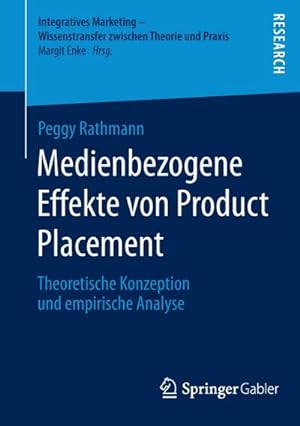 Seller image for Medienbezogene Effekte von Product Placement : Theoretische Konzeption und empirische Analyse for sale by AHA-BUCH GmbH