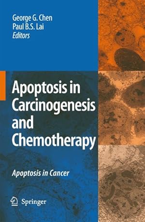 Image du vendeur pour Apoptosis in Carcinogenesis and Chemotherapy : Apoptosis in cancer mis en vente par AHA-BUCH GmbH