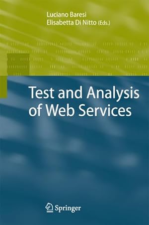 Bild des Verkufers fr Test and Analysis of Web Services zum Verkauf von AHA-BUCH GmbH