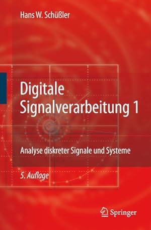 Seller image for Digitale Signalverarbeitung 1 : Analyse diskreter Signale und Systeme for sale by AHA-BUCH GmbH