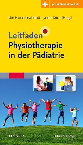 Bild des Verkufers fr Leitfaden Physiotherapie in der Pdiatrie zum Verkauf von AHA-BUCH GmbH