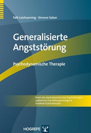 Bild des Verkufers fr Generalisierte Angststrung : Psychodynamische Therapie zum Verkauf von AHA-BUCH GmbH