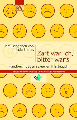 Imagen del vendedor de Zart war ich, bitter war's : Handbuch gegen sexuellen Mibrauch a la venta por AHA-BUCH GmbH