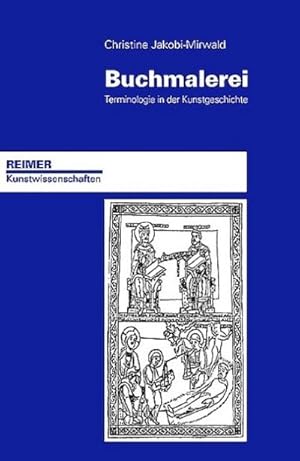 Bild des Verkufers fr Buchmalerei : Terminologie in der Kunstgeschichte zum Verkauf von AHA-BUCH GmbH