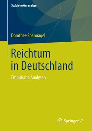 Immagine del venditore per Reichtum in Deutschland : Empirische Analysen venduto da AHA-BUCH GmbH