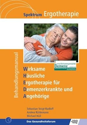 Bild des Verkufers fr WHEDA - Wirksame Husliche Ergotherapie fr Demenzerkrankte und Angehrige zum Verkauf von AHA-BUCH GmbH