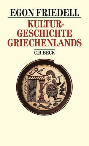 Bild des Verkufers fr Kulturgeschichte Griechenlands : Leben und Legende der vorchristlichen Seele zum Verkauf von AHA-BUCH GmbH