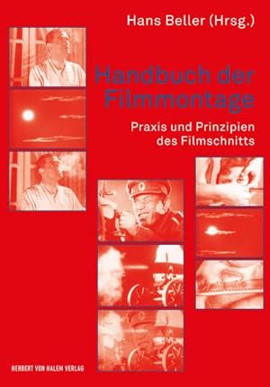 Bild des Verkufers fr Handbuch der Filmmontage : Praxis und Prinzipien des Filmschnitts zum Verkauf von AHA-BUCH GmbH