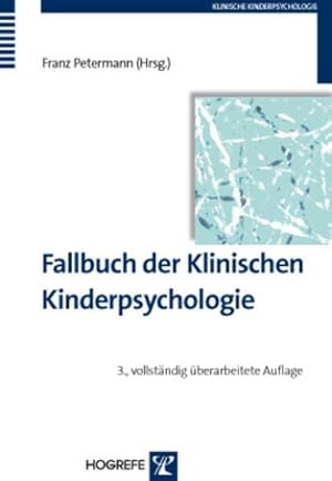 Bild des Verkufers fr Fallbuch der Klinischen Kinderpsychologie und -psychotherapie zum Verkauf von AHA-BUCH GmbH