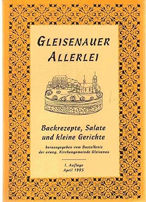 Seller image for GLEISENAUER ALLERLEI Backrezepte, Salate Und Kleine Gerichte for sale by The Avocado Pit