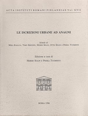 Seller image for Le iscrizioni urbane ad Anagni (Acta Instituti Romani Finlandiae, 17) for sale by Joseph Burridge Books