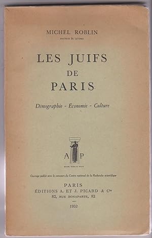 Les Juifs de Paris. Démographie, économie, culture.