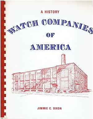 Watch Companies of America - A History