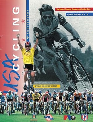 Seller image for USA Cycling. 75th anniversary. The saga of struggle, courage and cycling glory. for sale by AGON SportsWorld GmbH