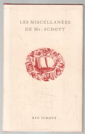 Les Miscellanées de Mr Schott