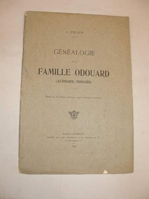 GENEALOGIE DE LA FAMILLE ODOUARD ( AUDOARD - ODOARD )