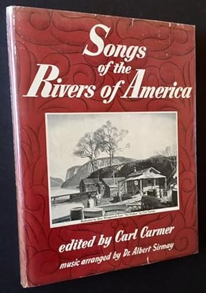 Songs of the Rivers of America (in Dustjacket)