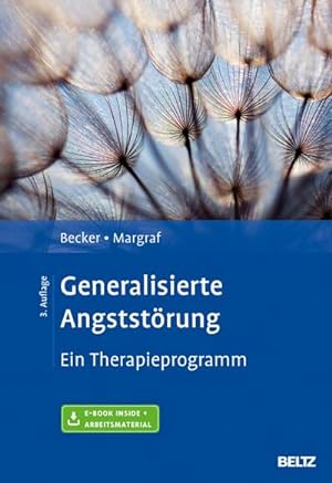 Seller image for Generalisierte Angststrung : Ein Therapieprogramm. Mit E-Book inside und Arbeitsmaterial for sale by AHA-BUCH GmbH