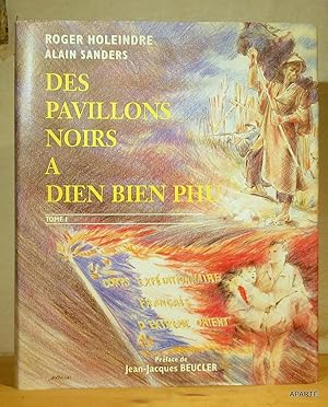 Seller image for Vrits pour l'histoire. I. Des Pavillons noirs  Din Bin Phu. for sale by Apart