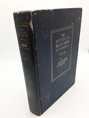 The Musical Blue Book of America ,1918, War and Patriotic Edition