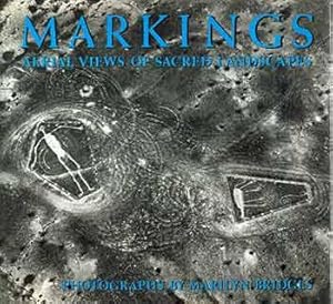 Imagen del vendedor de Markings Aerial Views of Sacred Landscapes. (Presentation copy: Signed and inscribed to Peter Selz from the Ghia Gallery). a la venta por Wittenborn Art Books