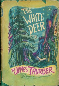 The White Deer. Original First Edition.