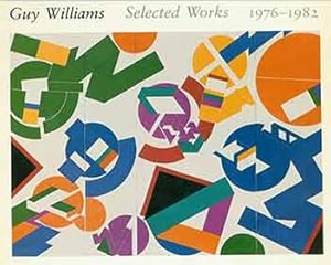 Guy Williams: Selected Works, 1976-1982. Los Angeles Municipal Art Gallery at Barnsdall Park, Los...