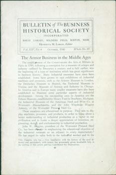 Imagen del vendedor de Bulletin of The Business Historical Society, October 1940. Vol. XIV, No. 4. The Armor Business in the Middle Ages. a la venta por Wittenborn Art Books