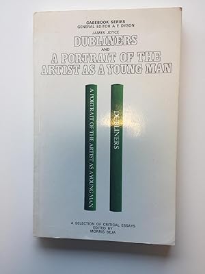 Seller image for James Joyce: Dubliners and A Portrait of the Artist as a Young Man A Casebook for sale by Old Hall Bookshop, ABA ILAB PBFA BA