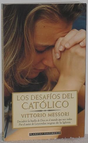 Bild des Verkufers fr Los desafos del catlico zum Verkauf von Los libros del Abuelo