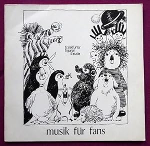 Musik für Fans (LP 33 1/3Umin.)