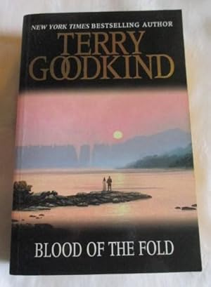 Blood of The Fold: Book 3 The Sword of Truth (GOLLANCZ S.F.)