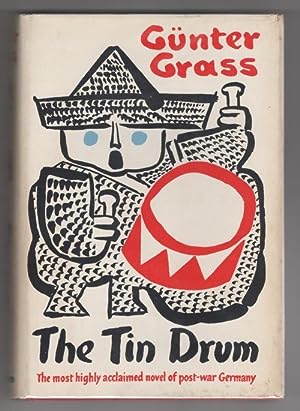 Seller image for The Tin Drum by Gunter Grass (First U.S. Edition) Signed Scarce for sale by Heartwood Books and Art