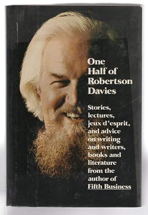 Immagine del venditore per One Half of Robertson Davies by Robertson Davies (First U.S. Edition) venduto da Heartwood Books and Art