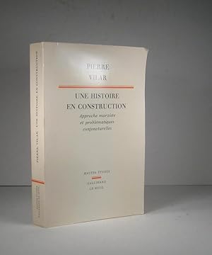 Une histoire en construction. Approche marxiste et problématiques conjoncturelles