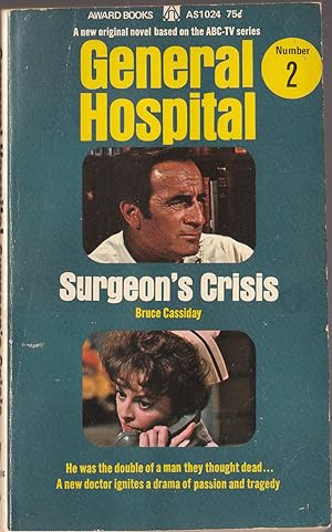 Surgeon's Crisis General Hospital # 2 Television Tie-In