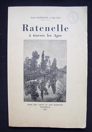 Ratenelle à travers les âges -